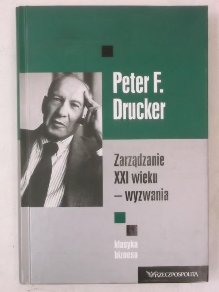 Zarządzanie XXI wieku - wyzwania