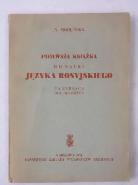 Pierwsza książka do nauki języka rosyjskiego na kursach dla dorosłych