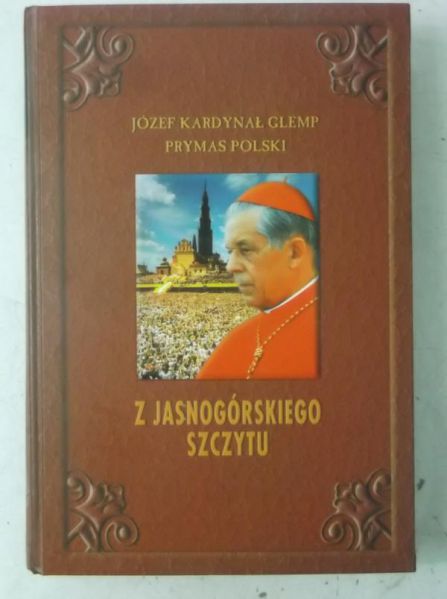 Glemp Józef - Z Jasnogórskiego Szczytu, autograf