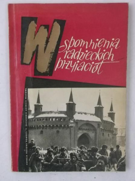 Marian Spychalski - Wspomnienia radzieckich przyjaciół