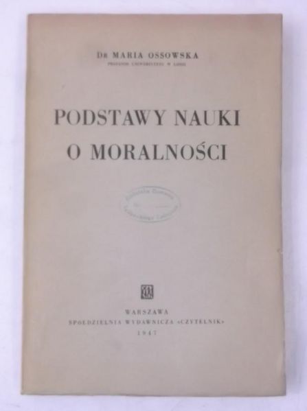 Podstawy nauki o moralności, 1947 r.