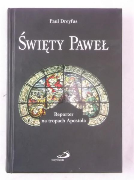 Dreyfus Paul - Święty Paweł