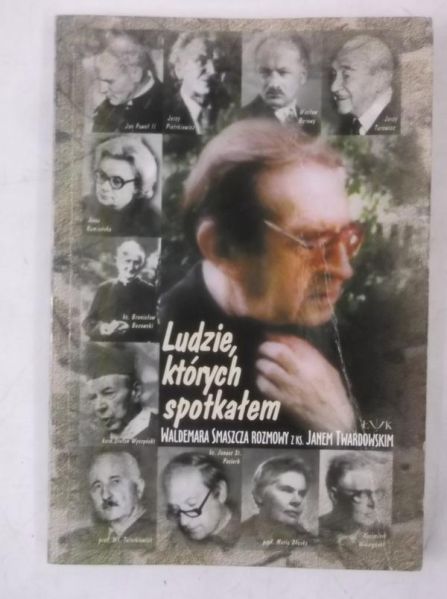 Ludzie, których spotkałem