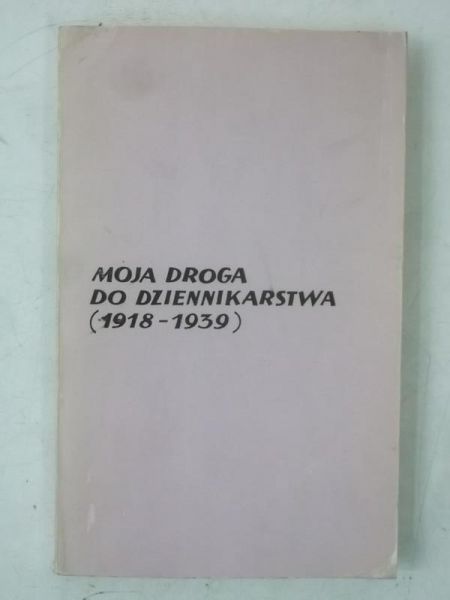 Moja droga do dziennikarstwa