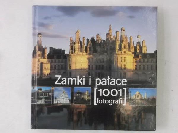Gaca Olga (red.) - Zamki i pałace, Nowa