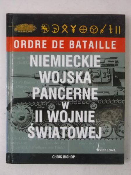 Bataille de Ordre - Niemieckie wojska pancerne w II wojnie światowej