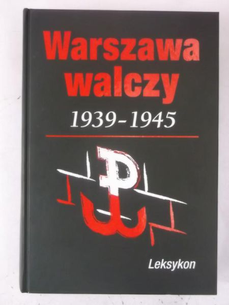 Warszawa walczy 1939-1945, Nowa