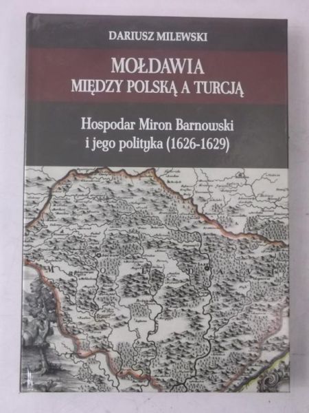 Mołdawia między Polską a Turcją