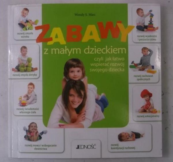 Zabawy z małym dzieckiem