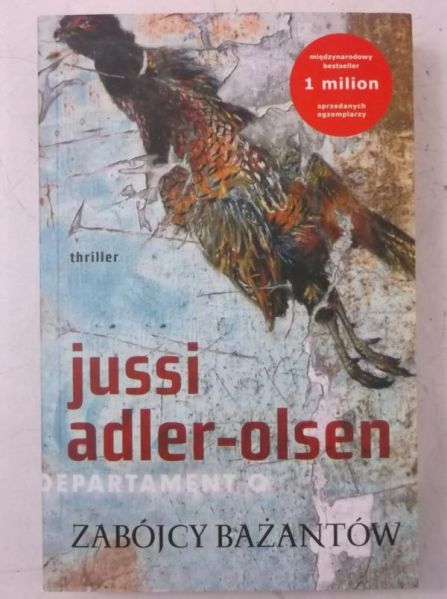 Adler-Olsen Jussi - Zabójcy bażantów