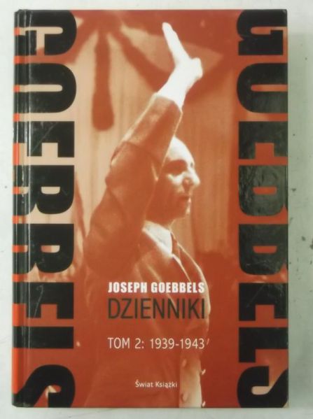 Goebbels Joseph - Dzienniki, Tom 2: 1939-1943