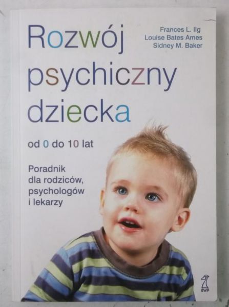 Rozwój psychiczny dziecka od 0 do 10 lat