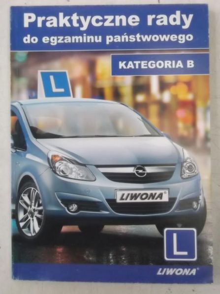Praktyczne rady do egzaminu państwowego kategoria B