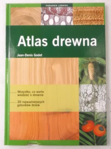 Godet Jean-Denis - Atlas drewna