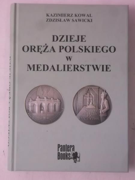 Dzieje oręża polskiego w medalierstwie