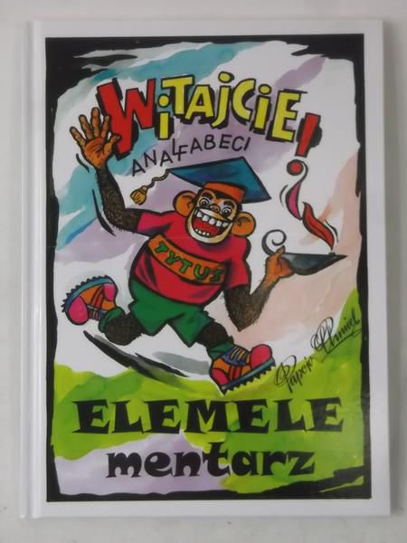Witajcie analfabeci. Elemelementarz