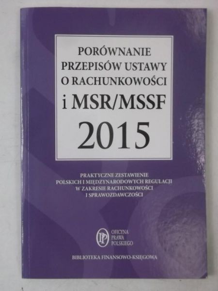 Porównanie przepisów ustawy o rachunkowości i MSR/MSSF 2015