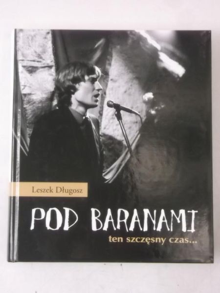Długosz Leszek - Pod Baranamt ten szczęsny czas…