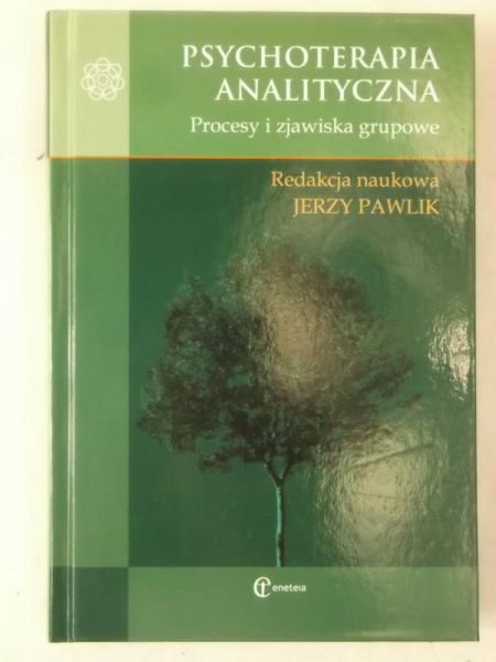 Pawlik Jerzy (red.) - Psychoterapia analityczna