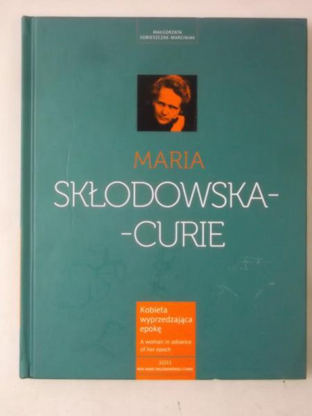 Maria Skłodowska-Curie