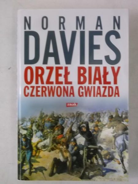 Davies Norman - Orzeł biały, czerwona gwiazda, Nowa