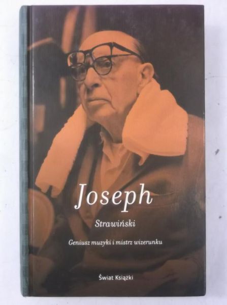 Joseph Charles M. - Strawiński. Geniusz muzyki i mistrz wizerunku, Nowa