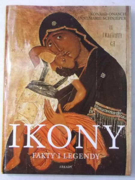 Ikony. Fakty i legendy