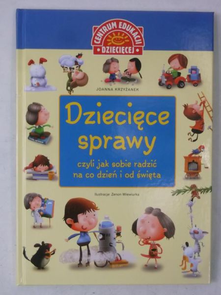 Dziecięce sprawy, Nowa