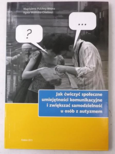 Jak ćwiczyć społeczne umiejętności komunikacyjne, Nowa