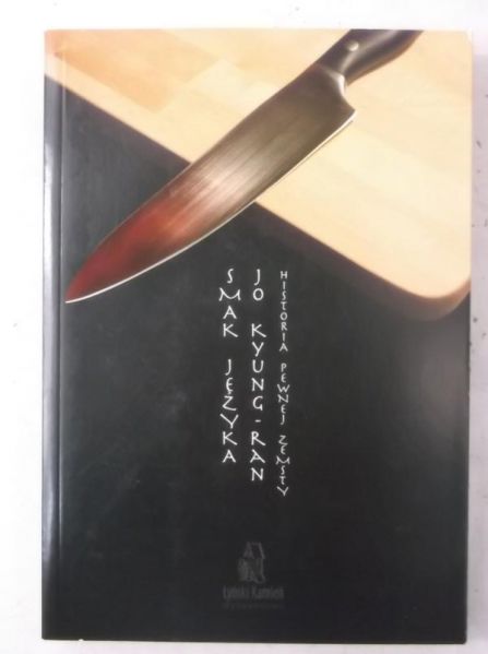 Jo Kyung-ran - Smak języka. Historia pewnej zemsty, Nowa