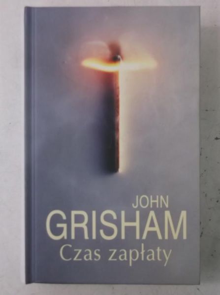 Grisham John - Czas zapłaty