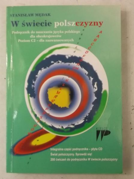 W świecie polszczyzny: Podręcznik do nauki języka polskiego dla obcokrajowców + CD