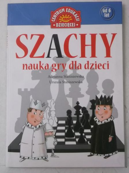 Szachy. Nauka gry dla dzieci