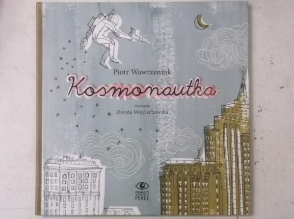 Kosmonautka, Nowa