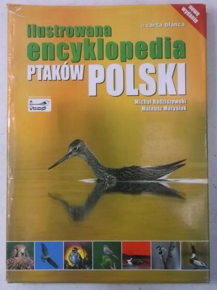 Matysiak Mateusz - Ilustrowana encyklopedia ptaków Polski