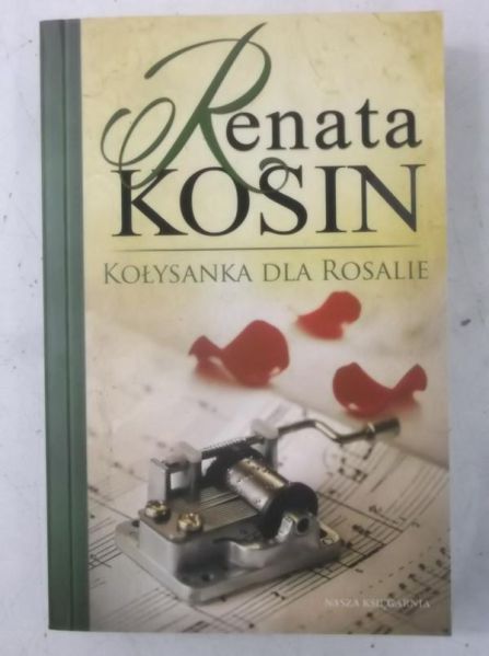 Kosin Renata - Kołysanka dla Rosalie