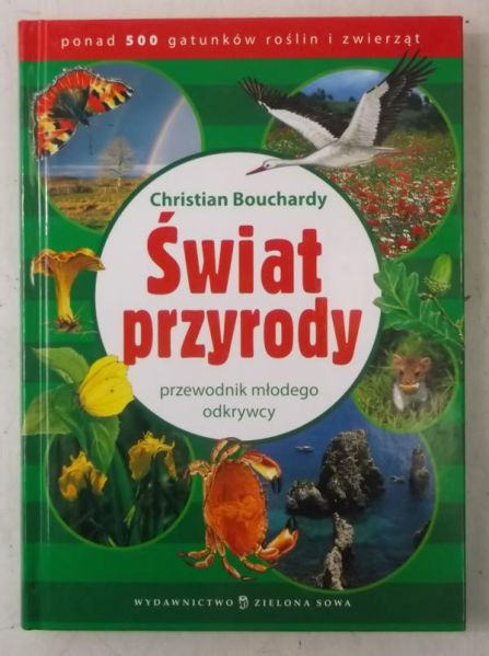 Bouchardy Christian - Świat przyrody