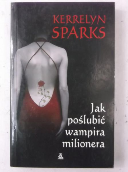 Jak poślubić wampira milionera
