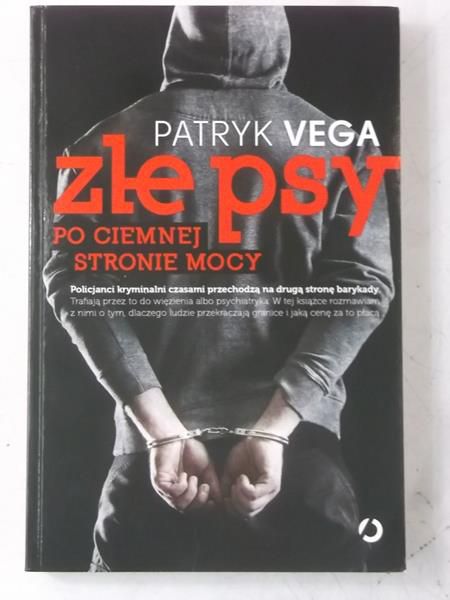 Złe psy. Po ciemnej stronie mocy