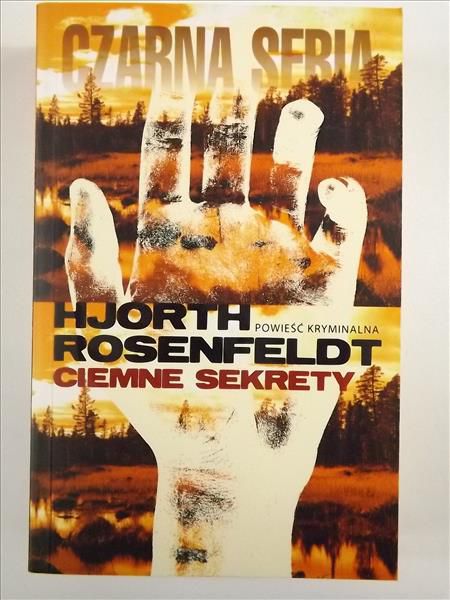 Rosenfeldt Hjorth - Ciemne sekrety
