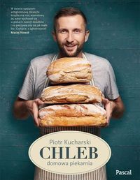 Kucharski Piotr - Chleb