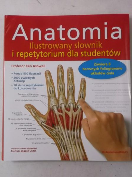 Ashwell Ken - Anatomia. Ilustrowany słownik i repetytorium dla studentów