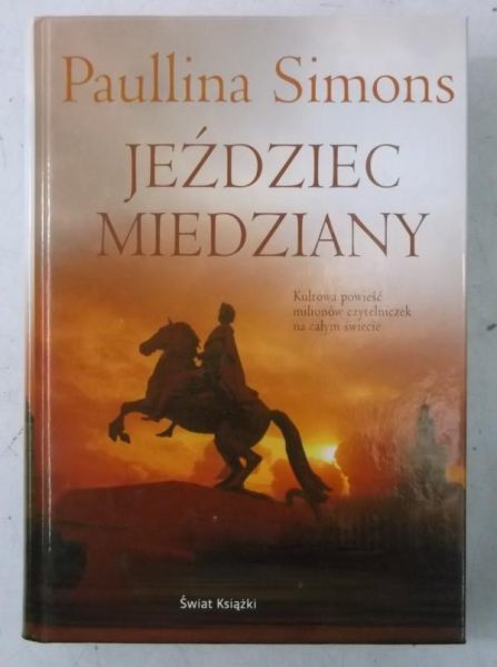 Jeździec miedziany, Nowa