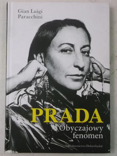 Luigi Gian - Prada. Obyczajowy fenomen