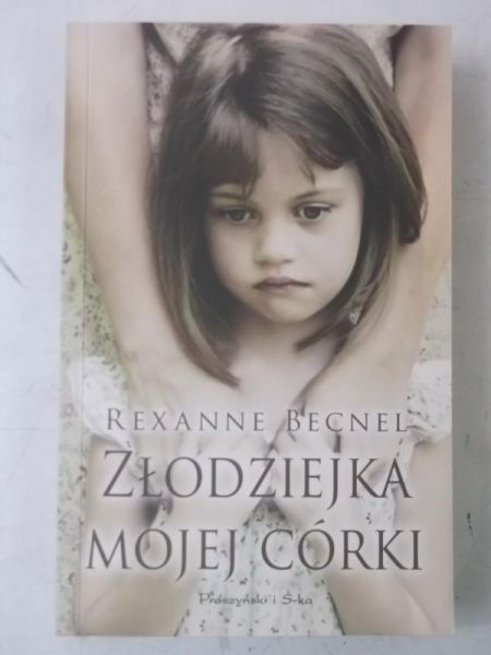 Złodziejka mojej córki