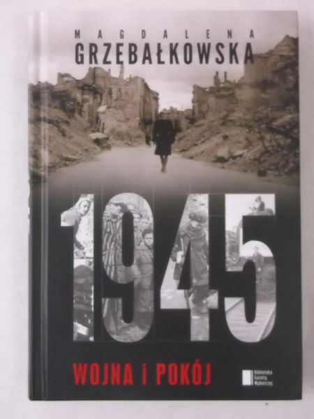 1945. Wojna i pokój