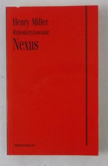Nexus. Różoukrzyżowanie, Tom III