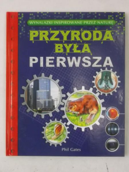 Przyroda była pierwsza