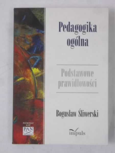 Pedagogika ogólna. Podstawowe prawidłowości