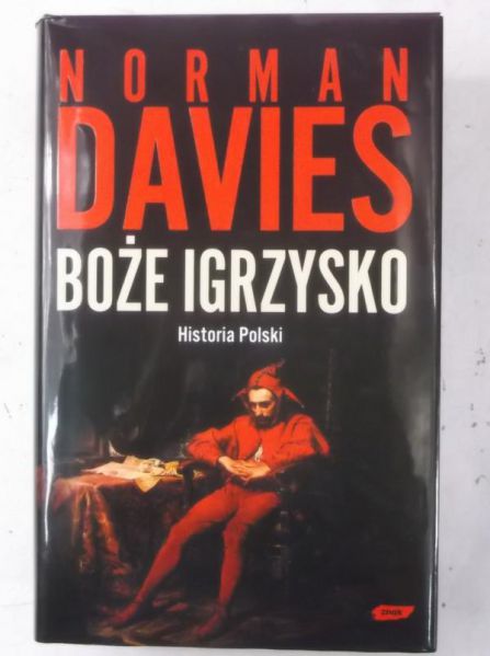 Davies Norman - Boże igrzysko